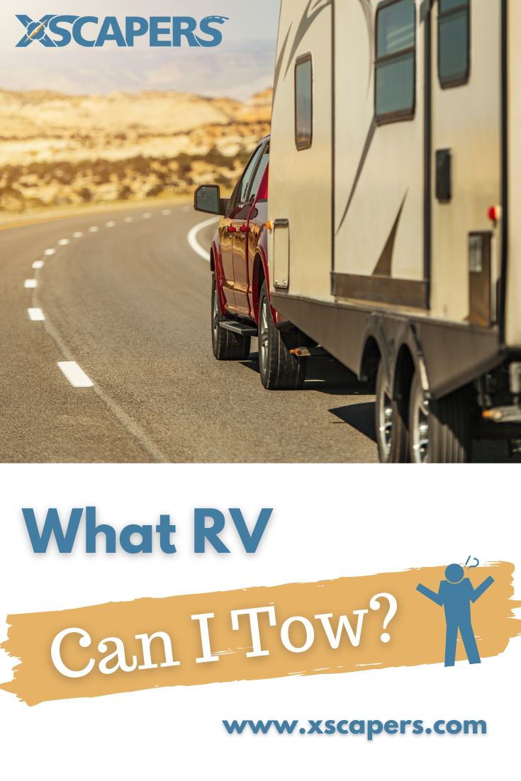 RV Towing Guide: How Big of a Camper Can I Tow? 9