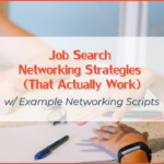 Job Search Networking Strategies That Work 6