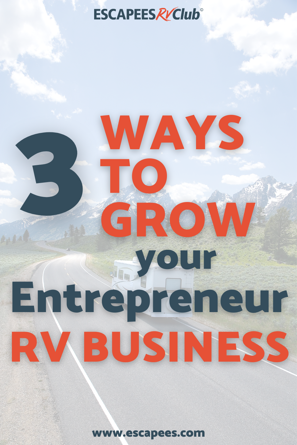 3 Ways to Grow Your Entrepreneur RV Business 14